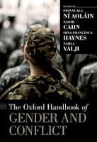 Ní Aoláin, Cahn, Haynes, & Valji: The Oxford Handbook of Gender and Conflict