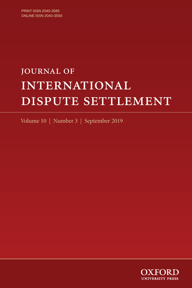 Journal of International Dispute Settlement - Volume 10, Issue 3, September 2019